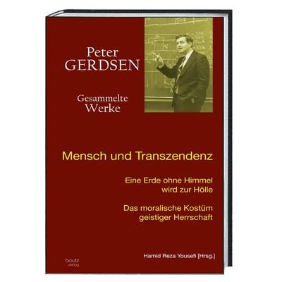 Mensch und Transzendenz, Gebundene Ausgabe von , Traugott Bautz, 978-3-95948-155-7