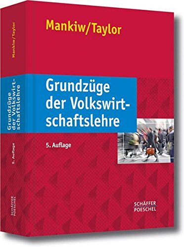 Mankiw, N. Gregory - Grundzüge der Volkswirtschaftslehre - Preis vom 19.10.2026 19:33:35 h