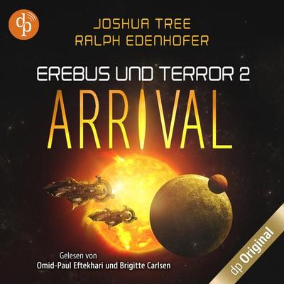 Arrival - Joshua Tree,Ralph Edenhofer, Audio, 9783968176154