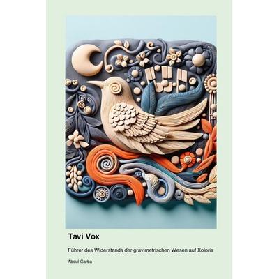 Tavi Vox, Taschenbuch von Abdul Garba, 0xford University Press, 978-1-998610-54-9