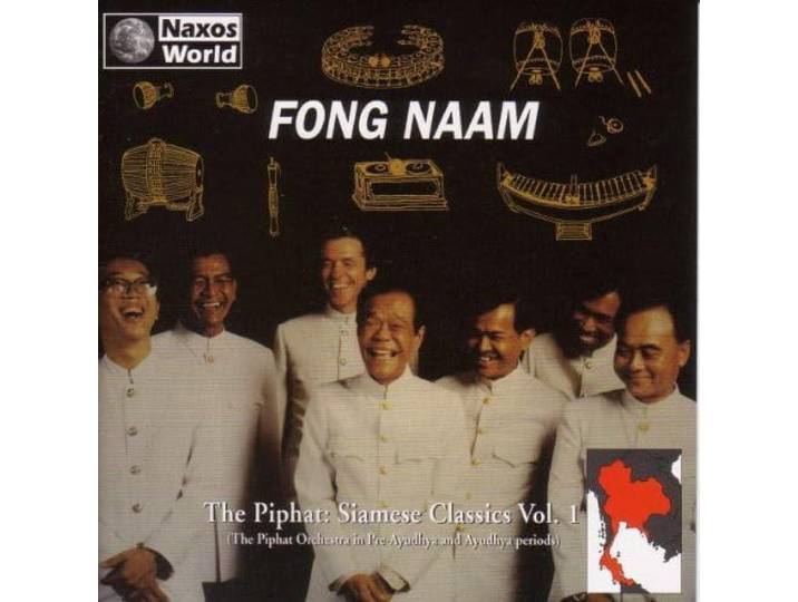 Fong Naam The Piphat - Siamese Classics