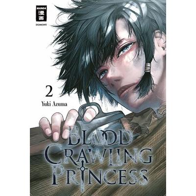 Blood Crawling Princess 02, Taschenbuch von Yuki Azuma, Egmont Manga, 978-3-7555-0473-3
