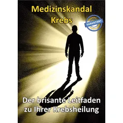 Medizinskandal Krebs (Buch) - Thomas Chrobok - Vitaminum ProLife Verlag