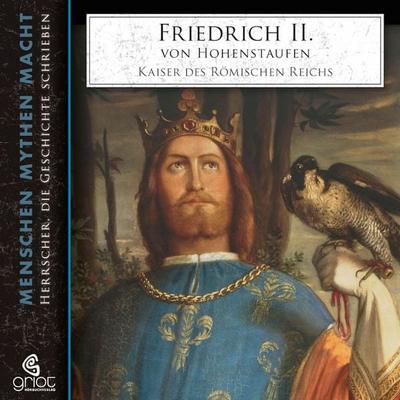 Friedrich II. von Hohenstaufen - Elke Bader, Audio, 9783941234765