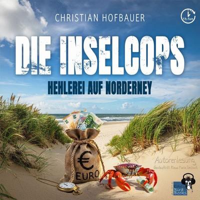 Hehlerei auf Norderney - Christian Hofbauer, CD, 9783985760732