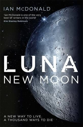Ian McDonald - Luna 1. New Moon - Preis vom 12.10.2026 11:37:12 h