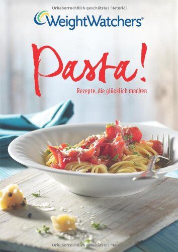 Weight Watchers Deutschland - Pasta! - Weight Watchers - Preis vom 17.10.2026 19:25:27 h