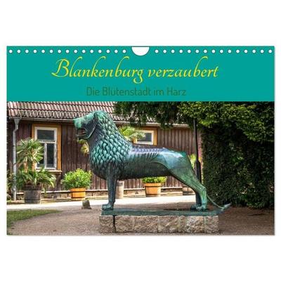 Blankenburg verzaubert - Die Blütenstadt im Harz (Wandkalender 2027 DIN A4 quer), CALVENDO Monatskalender