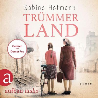 Trümmerland - Sabine Hofmann, Audio, 9783961054282