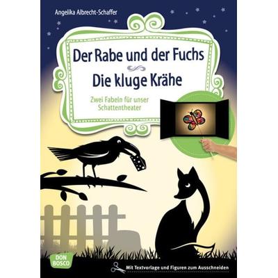 Der Rabe und der Fuchs. Die kluge Krähe., Set von Angelika Albrecht-Schaffer, Don Bosco, 978-3-7698-2403-2