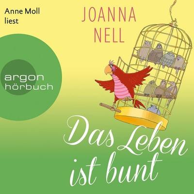 Das Leben ist bunt - Joanna Nell, Audio, 9783732417568