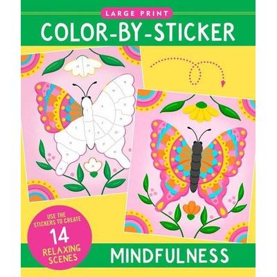 Mindfulness Large Print Color-By-Sticker Book, Taschenbuch von , Peter Pauper Press, 978-1-4413-4727-5