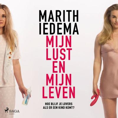 Mijn lust en mijn leven - Marith Iedema, Audio, 9788727108421