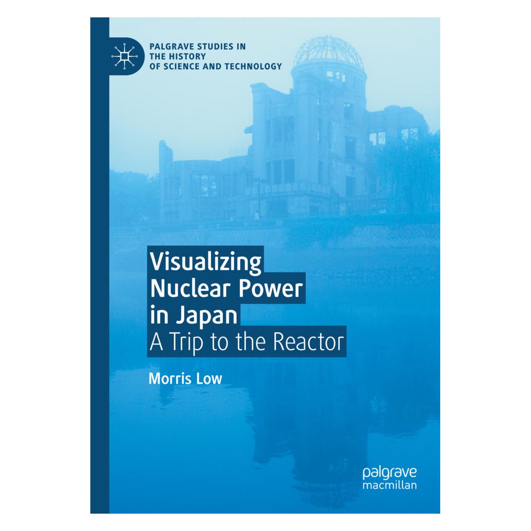 Springer Visualizing Nuclear Power in Japan (Englisch, Softcover, Morris Low) (56194665)