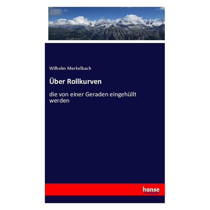 Hansebooks Über Rollkurven (Deutsch, Softcover, Wilhelm Merkelbach) (56998905)