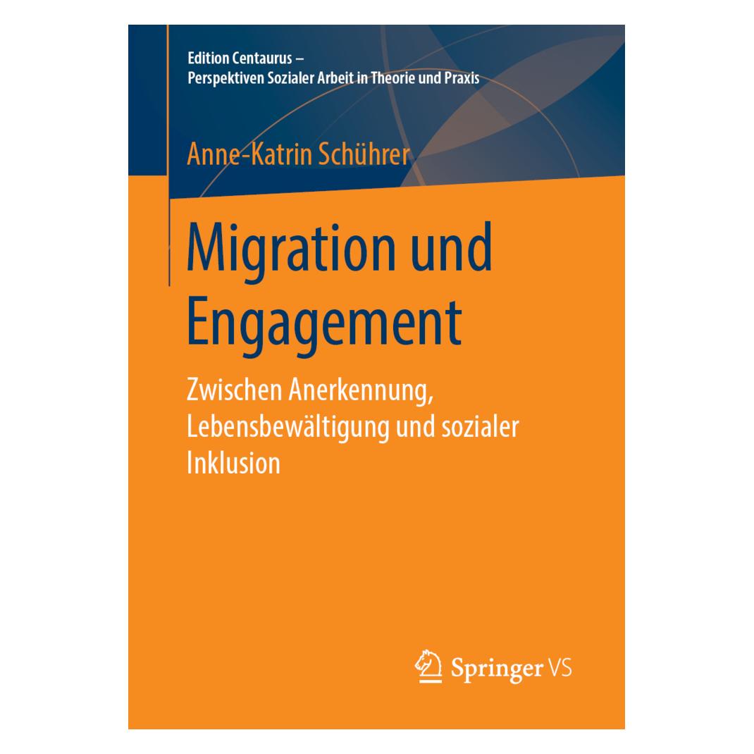 Springer Migration und Engagement (Deutsch, Softcover, Anne-Katrin Schührer) (56041064)