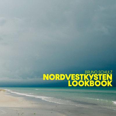 NORDVESTKYSTEN LOOKBOOK, Taschenbuch von Bruno Schulz, Bookmundo, 978-94-037-8840-1