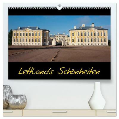 Lettlands Schönheiten (hochwertiger Premium Wandkalender 2027 DIN A2 quer), Kunstdruck in Hochglanz