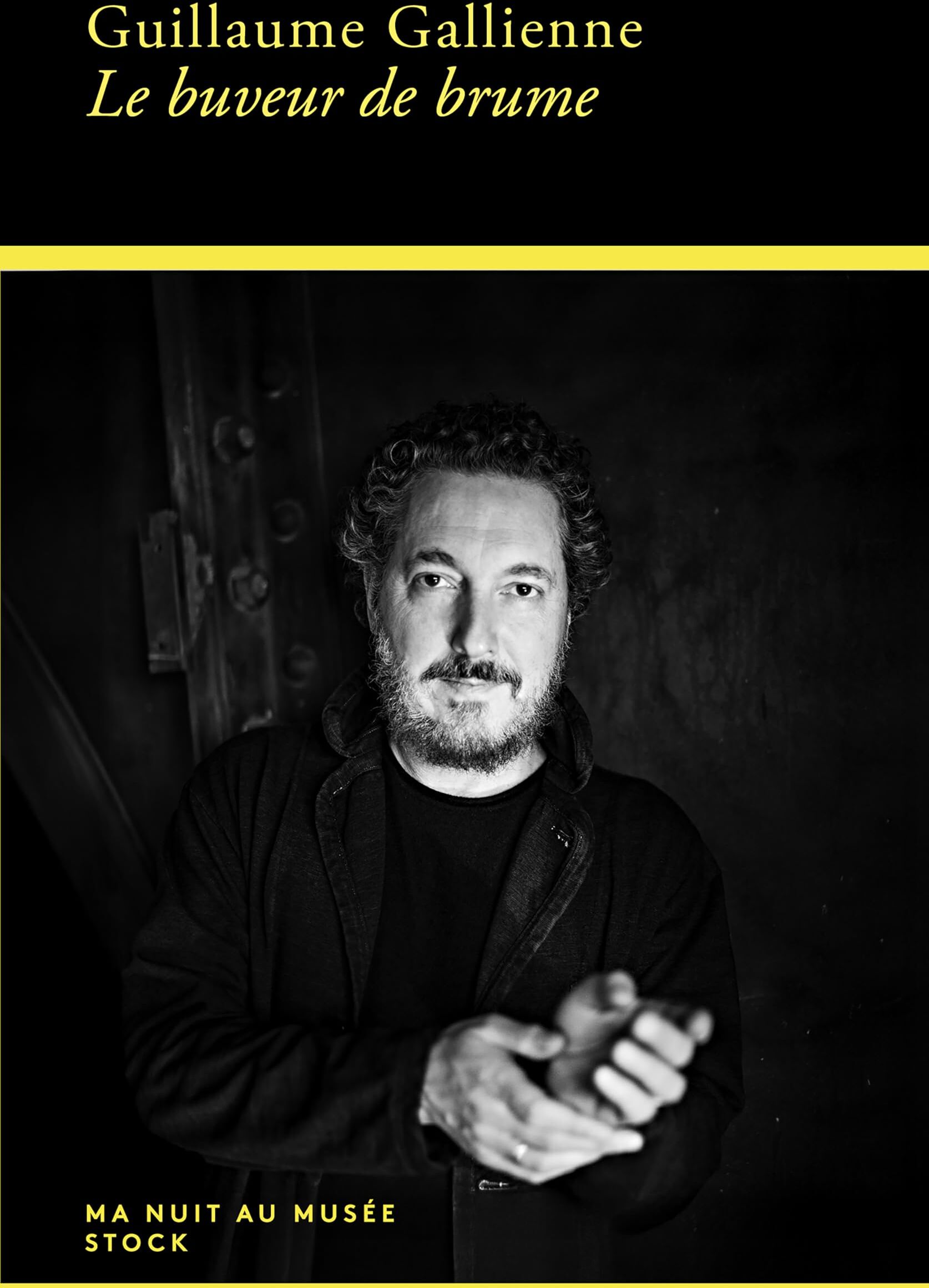Guillaume Gallienne - Le buveur de brume - Preis vom 09.10.2026 07:28:09 h