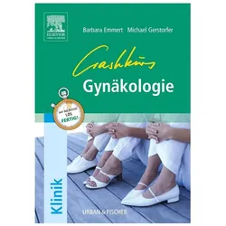 Crashkurs Gynäkologie, Fachbücher von Barbara Emmert, Michael Gerstorfer