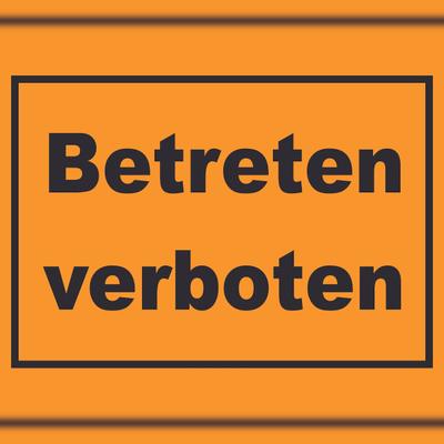 HB-Druck Betreten verboten Schild schwarz-orange A2 (420x594mm)