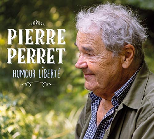 Pierre Perret - Humour Liberté - Preis vom 12.10.2026 11:37:12 h