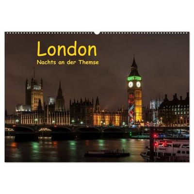 London - Nachts an der Themse (Wandkalender 2027 DIN A2 quer), CALVENDO Monatskalender