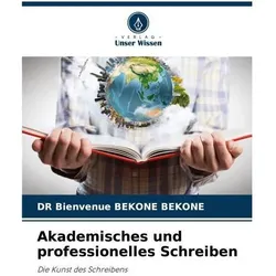 Akademisches und professionelles Schreiben, Schulbücher von Dr Bienvenue BEKONE BEKONE