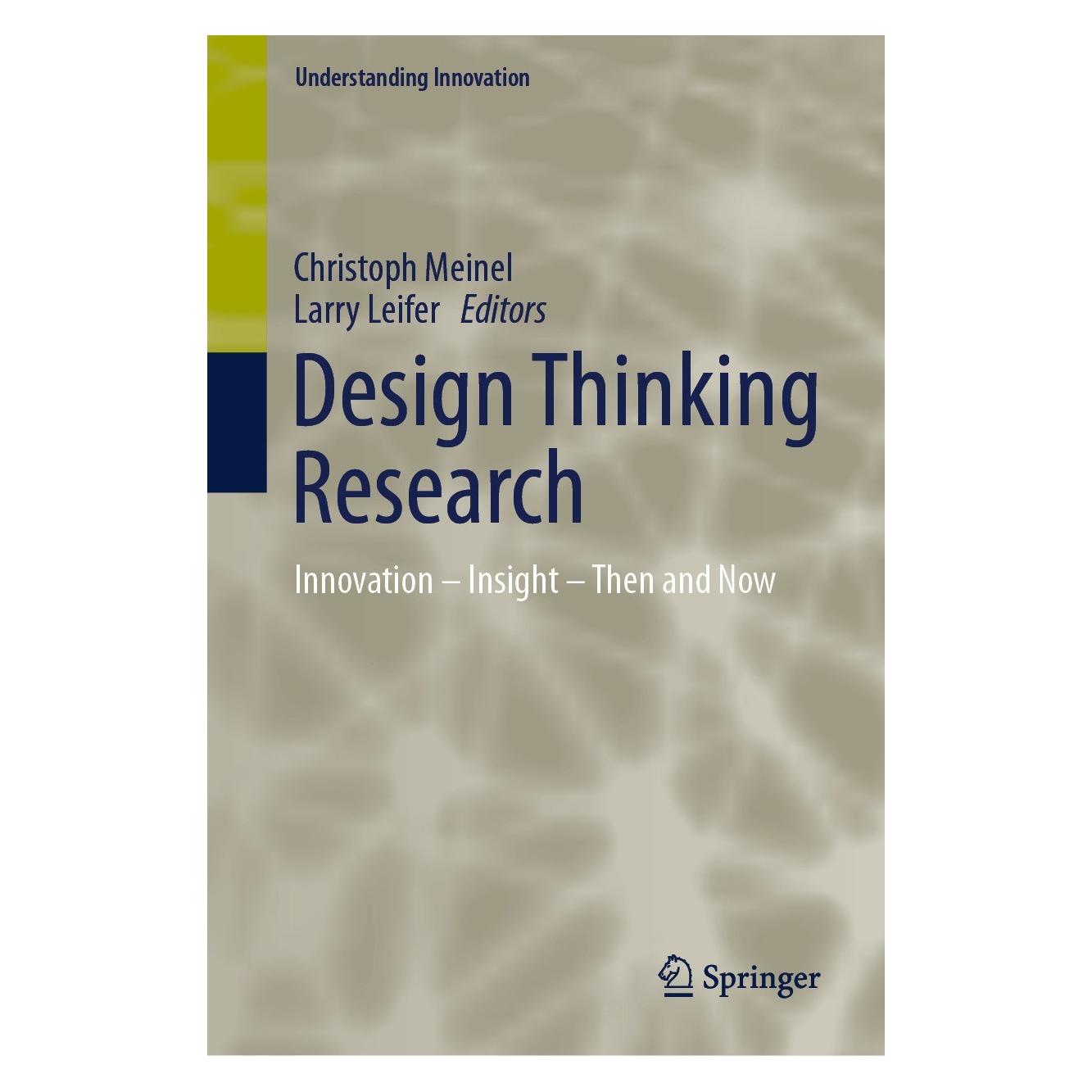 Springer Design Thinking Research (Englisch, Hardcover, Christoph Meinel, Larry Leifer) (9783031361029)