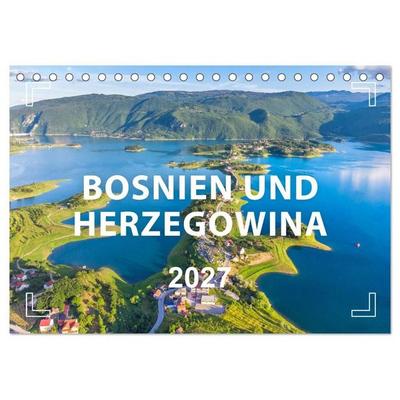 Faszinierendes Bosnien und Herzegowina (Tischkalender 2027 DIN A5 quer), CALVENDO Monatskalender