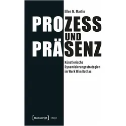 Prozess und Präsenz, Fachbücher von Ellen M. Martin