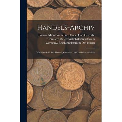 Handels-Archiv, Taschenbuch von , Hutson Street Press, 978-1-01-761903-4