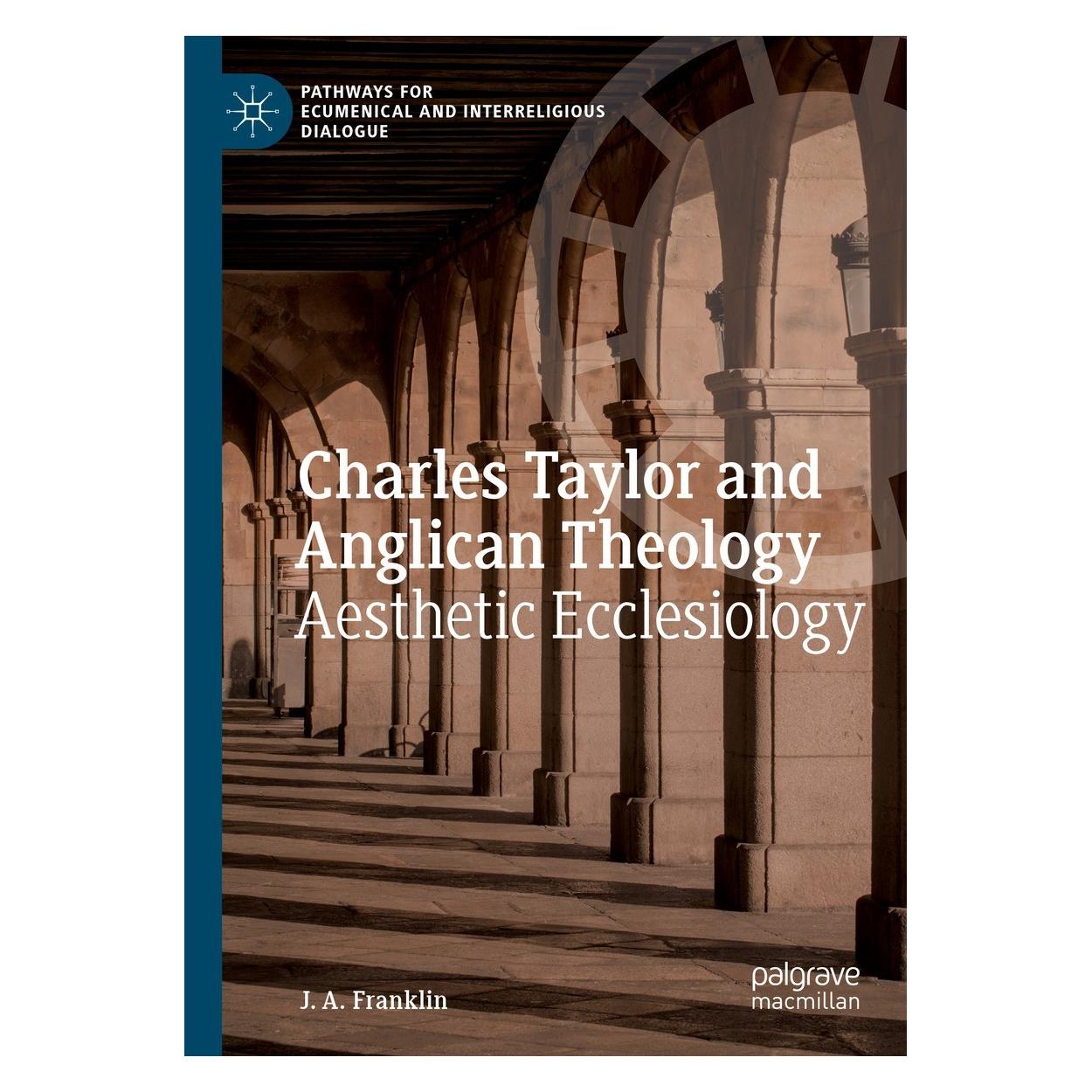 Springer Charles Taylor and Anglican Theology (Englisch, Hardcover, J. A. Franklin) (9783030821050)
