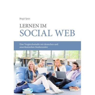 Lernen im Social Web, Taschenbuch von Birgit Spies, Epubli, 978-3-8442-6206-3