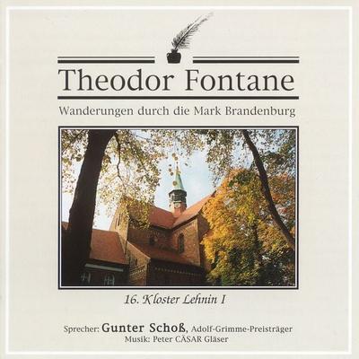 Wanderungen durch die Mark Brandenburg (16) - Theodor Fontane, Audio, 4056198031933