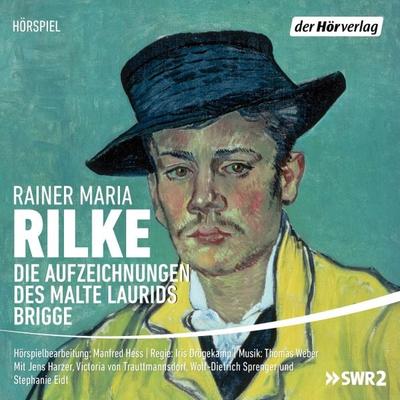 Die Aufzeichnungen des Malte Laurids Brigge - Rainer Maria Rilke, Audio, 9783844521016