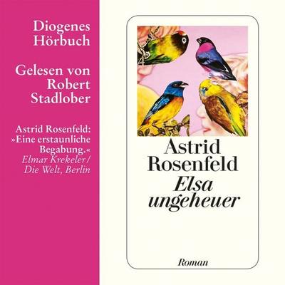 Elsa ungeheuer - Astrid Rosenfeld, Audio, 9783257691986