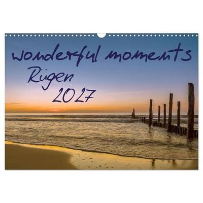 wonderful moments - Rügen 2027 (Wandkalender 2027 DIN A3 quer), CALVENDO Monatskalender