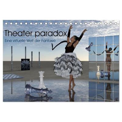Theater paradox (Tischkalender 2027 DIN A5 quer), CALVENDO Monatskalender