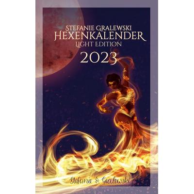 Hexenkalender 2023 - Light-Edition, Taschenbuch von Stefanie Gralewski, BoD – Books on Demand, 978-3-7562-4236-8