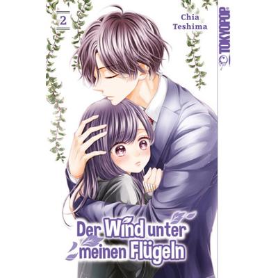 Der Wind unter meinen Flügeln 02, Taschenbuch von Chia Teshima, Tokyopop GmbH