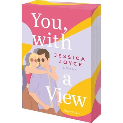 You, with a View, Taschenbuch von Jessica Joyce, HarperCollins Taschenbuch