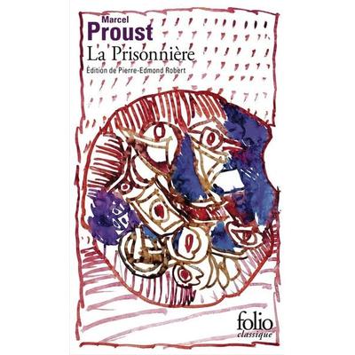 La prisonnière, Taschenbuch von Marcel Proust, Gallimard, 978-2-07-298821-9