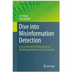 Dive into Misinformation Detection, Fachbücher von Rina Kumari, Asif Ekbal