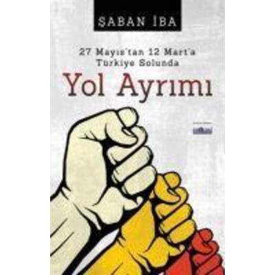 Yol Ayrimi, Taschenbuch von Saban Iba, Favori Yayinlari