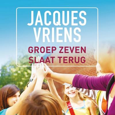 Groep zeven slaat terug - Jacques Vriens, Audio, 9789047506997