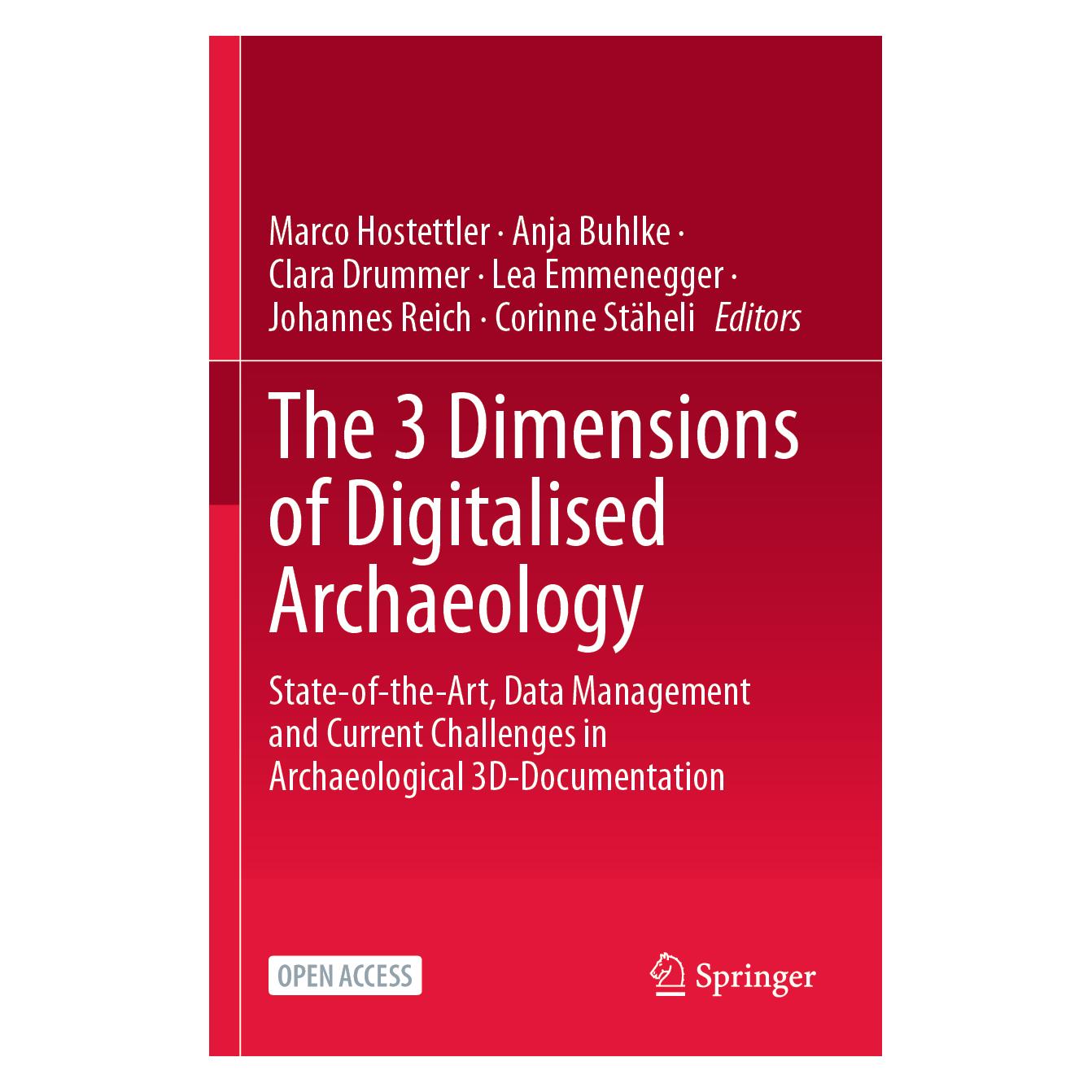 Springer The 3 Dimensions Of Digitalised Archaeo (Englisch, Softcover, Anja Buhlke, Clara Drummer) (64893434)