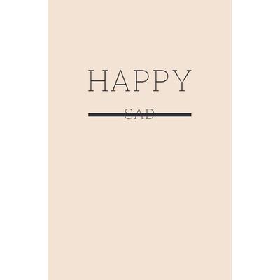 Happy - Die positive Momente festhalten: Sehe das Positive im Leben und halte es fest, Taschenbuch von Sandra A., Epubli, 978-3-7584-1571-5