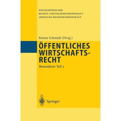 Öffentliches Wirtschaftsrecht, Taschenbuch von , Springer Berlin, 978-3-642-64621-8