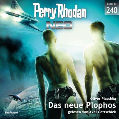 Perry Rhodan Neo 240: Das neue Plophos - Oliver Plaschka, Audio, 4064066805456